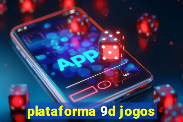 plataforma 9d jogos